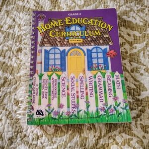 Home Education Curriculum: Grade 3 By Jean Wolff